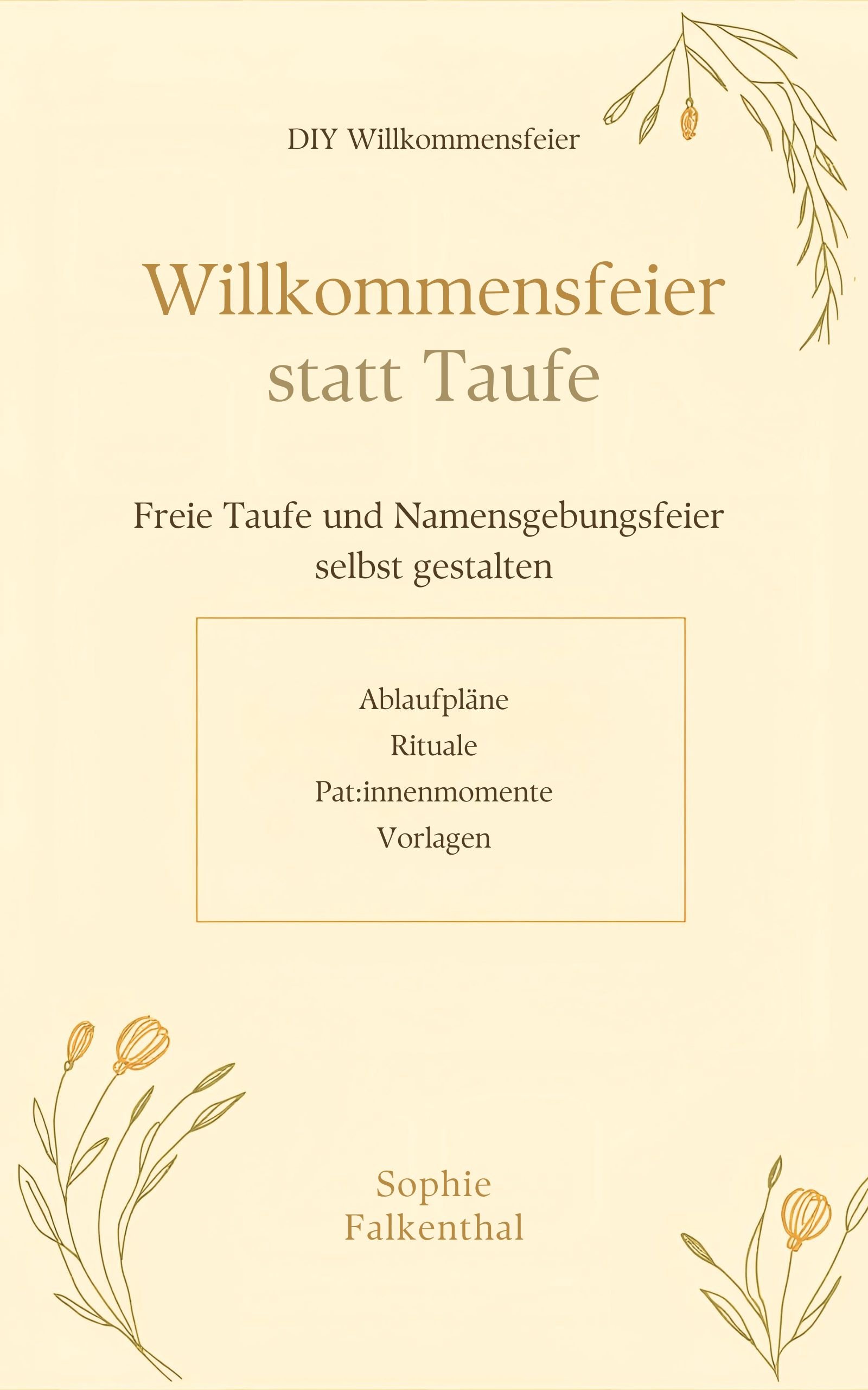 Willkommensfeier statt Taufe